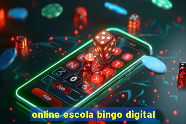 online escola bingo digital